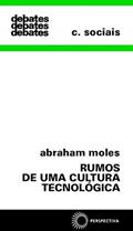 Ler Rumos de uma cultura tecnológica: 58, do autor Abraham Moles