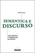 Ler Semântica e discurso: uma Crítica à Afirmação do óbvio, do autor Michel Pêcheux
