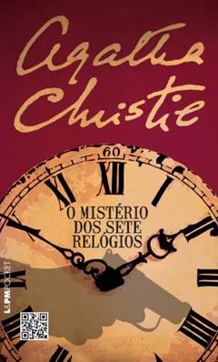 O Mistério dos Sete Relógios, do autor Agatha Christie