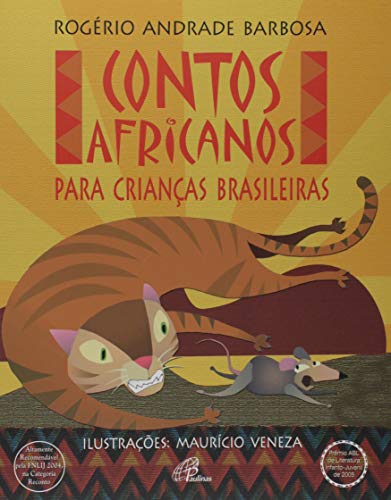Ler Contos africanos para crianças brasileiras, do autor Rogério Andrade Barbosa