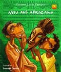 Ler Meu avô africano, do autor Carmen Lucia Campos Ler Meu avô africano, do autor Carmen Lucia Campos