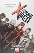 Ler Fabulosos X-men - Revolução, do autor Brian MichaelBendis Ler Fabulosos X-men - Revolução, do autor Brian MichaelBendis