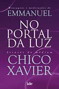 Ler No portal da luz, do autor Chico Xavier; Emmanuel (Espírito)