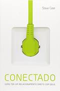 Ler Conectado, do autor Steve Case Ler Conectado, do autor Steve Case