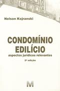 Ler Condomínio Edilício - 2 ed./2015: Aspectos Jurídicos Relevantes, do autor Nelson Kojranski Ler Condomínio Edilício - 2 ed./2015: Aspectos Jurídicos Relevantes, do autor Nelson Kojranski