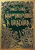 Ler Mar de Tinta e Ouro: A Oradora: Volume 2, do autor Traci Chee Ler Mar de Tinta e Ouro: A Oradora: Volume 2, do autor Traci Chee