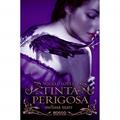 Ler Tinta perigosa: 2, do autor Melissa Marr