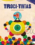 Ler Troca-tintas, do autor Gonçalo Viana