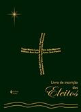 Ler Livro de inscrição dos eleitos, do autor Thiago Faccini Paro