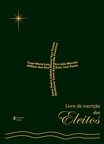 Livro de inscrição dos eleitos, do autor Thiago Faccini Paro