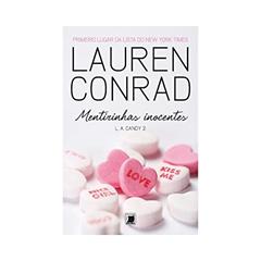 MENTIRINHAS INOCENTES: 2, do autor Lauren Conrad
