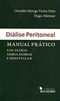 Ler Diálise Peritoneal. Manual Prático, do autor Osvaldo Merege Vieira Neto Ler Diálise Peritoneal. Manual Prático, do autor Osvaldo Merege Vieira Neto