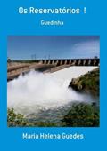 Ler Os Reservatorios !, do autor Maria Helena Guedes