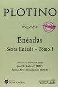Ler Enéadas - Sexta Enéada - Tomo I, do autor F. José R. Seabra
