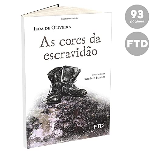Ler As Cores da Escravidão, do autor Ieda de Oliveira