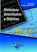 Ler Sistemas Orientados a Objetos: Teoria e Prática com UML e Java, do autor Pablo Rangel; José Gomes de Carvalho Jr. Ler Sistemas Orientados a Objetos: Teoria e Prática com UML e Java, do autor Pablo Rangel; José Gomes de Carvalho Jr.