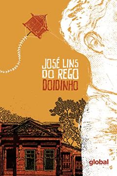 Doidinho, do autor José Lins do Rego