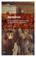 Ler O Ladrão honesto e outros contos, do autor Fiódor Dostoiévski Ler O Ladrão honesto e outros contos, do autor Fiódor Dostoiévski