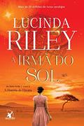 Ler A irmã do sol (As Sete Irmãs - Livro 6): A história de Electra, do autor Lucinda Riley