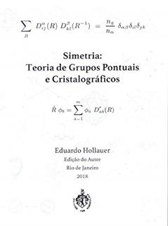 Simetria. Teoria de Grupos Pontuais, do autor Eduardo Hollauer