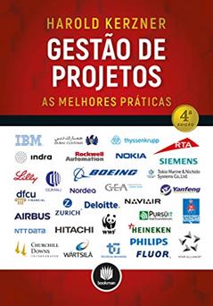 Gestão de Projetos: As Melhores Práticas, do autor Harold Kerzner