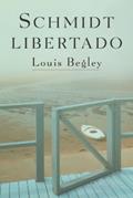 Ler Schmidt libertado, do autor Louis Begley