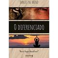 Ler O diferenciado, do autor Daniel Paz Arend