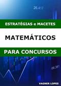 Ler Estrategias e Macetes Matematicos Para Concurseiros, do autor Vagner Lopes De Almeida