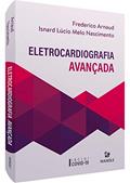 Ler ELETROCARDIOGRAFIA AVANÇADA, do autor Frederico Arnaud; Isnard Lúcio Melo Nascimento