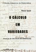 Ler Calculo em Variedades, o - 1, do autor Spivak
