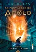 Ler O oráculo oculto: (Série As Provações de Apolo): 1, do autor Rick Riordan Ler O oráculo oculto: (Série As Provações de Apolo): 1, do autor Rick Riordan
