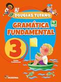 Ler Gramática Fundamental 3, do autor Douglas Tufano Ler Gramática Fundamental 3, do autor Douglas Tufano