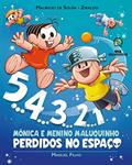 Ler 5... 4... 3... 2... 1 - Mônica e Menino Maluquinho Perdidos no Espaço, do autor Manuel Filho Ler 5... 4... 3... 2... 1 - Mônica e Menino Maluquinho Perdidos no Espaço, do autor Manuel Filho