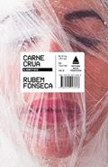 Ler Carne Crua, do autor Rubem Fonseca