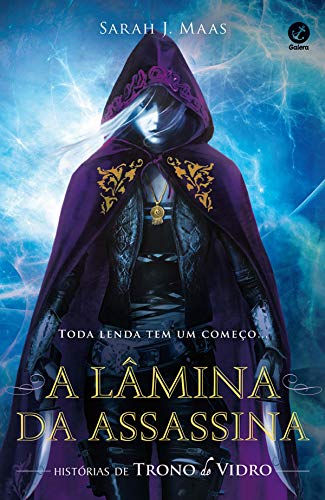 Ler A lâmina da assassina - Trono de vidro - vol. 1,5, do autor Sarah J. Maas
