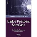 Ler Dados Pessoais Sensíveis - Qualificação, Tratamento e Boas Práticas 1ª Ed - 2022, do autor Chiara Spadaccini de Teffé