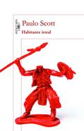 Ler Habitante irreal, do autor Paulo Scott