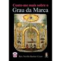 Ler Conte-me mais sobre o grau da marca Reverend Neiville, do autor Barker Cryer
