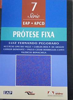 Protese Fixa 1Ed. *, do autor Luiz Fernando Pegoraro