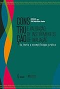 Ler Construção e validação de instrumentos de avaliação: Da teo, do autor Ligia Gomes (Organizadora) Elliot
