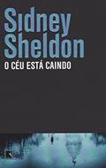 Ler O céu está caindo, do autor Sidney Sheldon