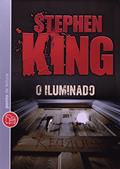 Ler O iluminado, do autor Stephen King Ler O iluminado, do autor Stephen King
