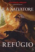Ler A Lenda de Drizzt Vol. 3 - Refúgio, do autor R. A. Salvatore Ler A Lenda de Drizzt Vol. 3 - Refúgio, do autor R. A. Salvatore