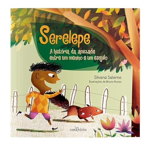 Ler Serelepe: A história da amizade entre um menino e um esquilo, do autor Silvana Salerno Ler Serelepe: A história da amizade entre um menino e um esquilo, do autor Silvana Salerno