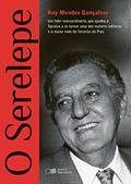 Ler O serelepe, do autor Ruy Mendes Gonçalves