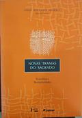 Ler Novas Tramas do Sagrado - Trajetórias e Multiplicidades, do autor Lísias Nogueira Negrão