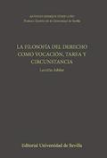 Ler La Filosofía del Derecho como vocación, tarea y circunstancia: Lección Jubilar: 129, do autor Antonio Enrique Pérez Luño Ler La Filosofía del Derecho como vocación, tarea y circunstancia: Lección Jubilar: 129, do autor Antonio Enrique Pérez Luño