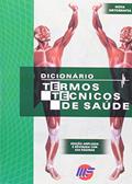 Ler Dicionário Termos Técnicos De Saúde (+ CD-ROM), do autor Juliana Vendramel