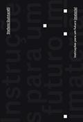 Ler Instruções Para um Futuro Imaterial, do autor Stefano Quintarelli
