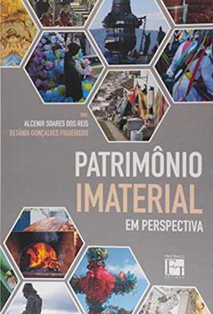 Patrimônio imaterial em perspectiva, do autor Alcenir Soares dos Reis